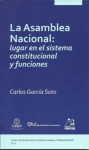 La Asamblea Nacional: lugar en el sistema constitucional y funciones